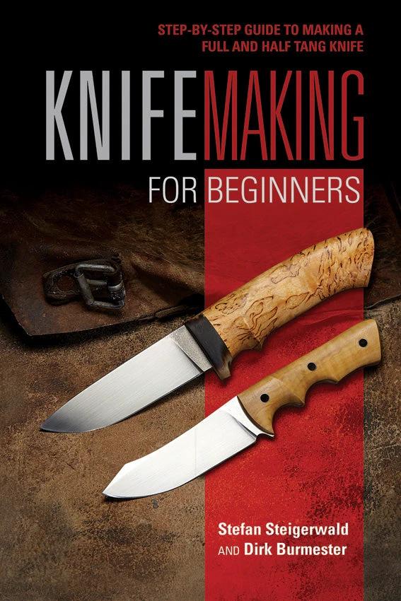 Books Knife Making for Beginners 9780764357343 by Books
