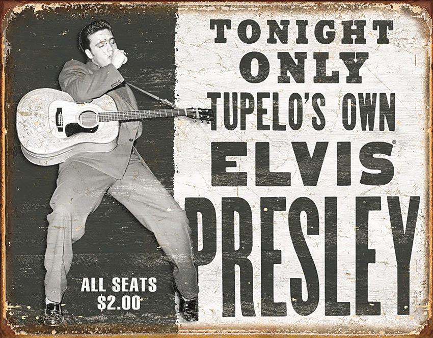 Tin Signs Tupelo's Own Elvis 1752 by Tin Signs