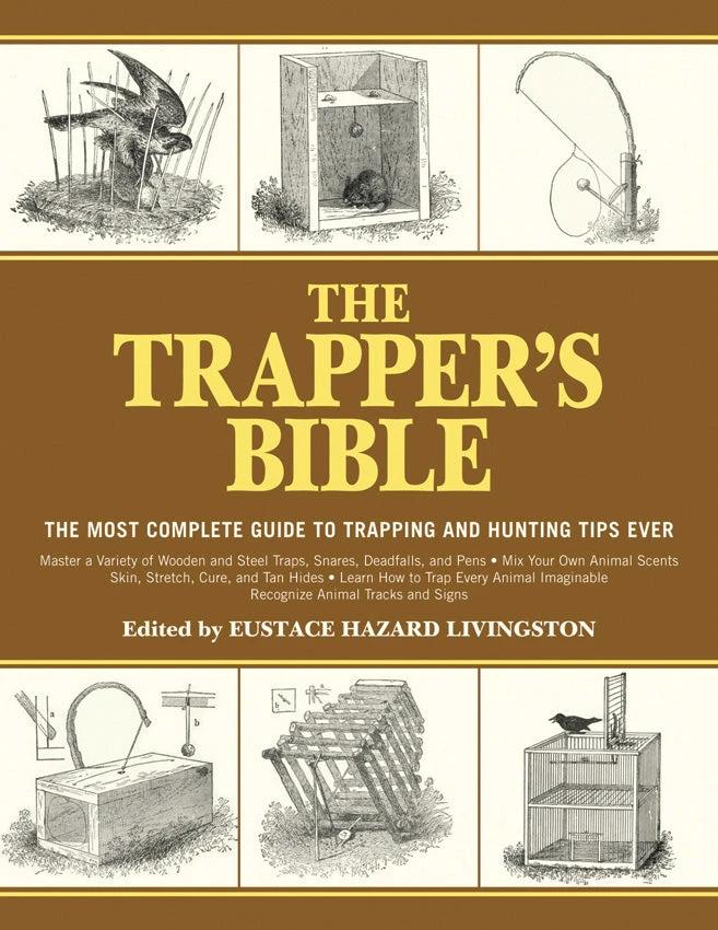 Books The Trappers Bible 978-1-61608-559-9 by Books