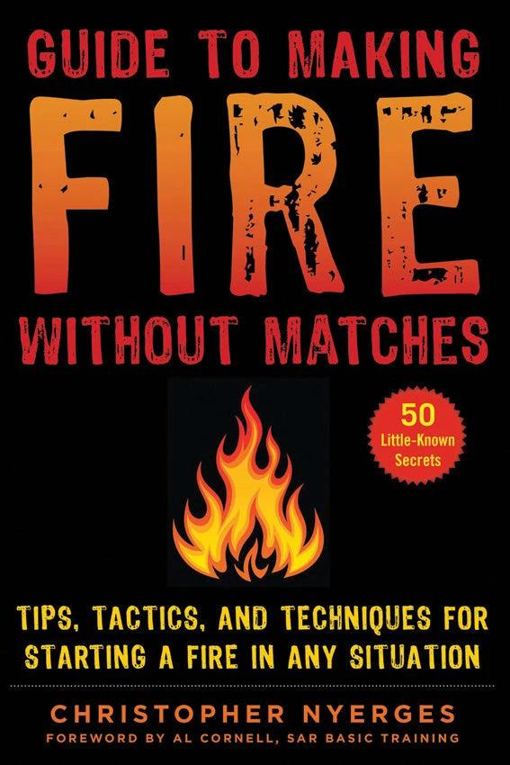 Books Guide To Making Fire 978-1-5107-4989-4 by Books