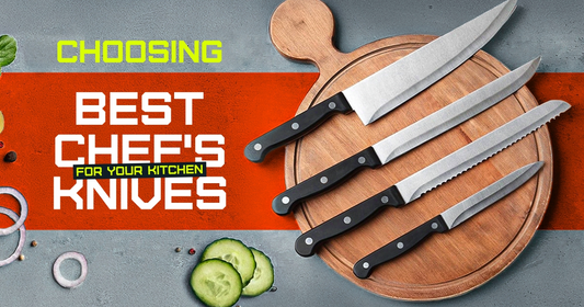 Choosing the Best Chef's Knives for Your Kitchen