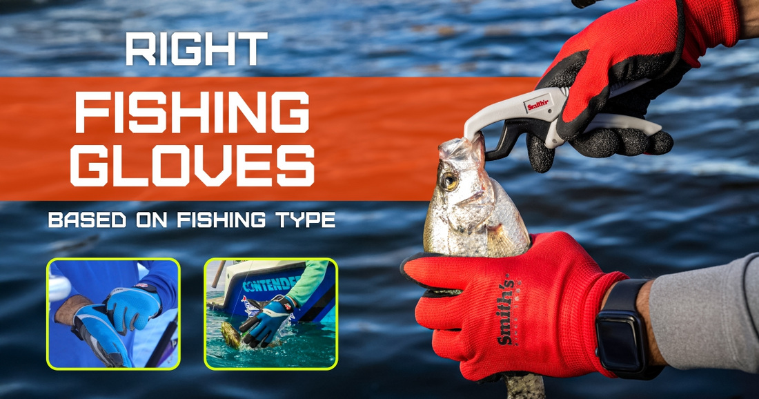 How to Choose the Right Fishing Gloves Based on Fishing Type