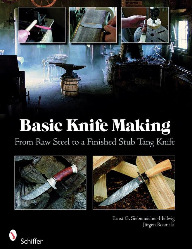 Books Basic Knife Making 9780764335082 by Books