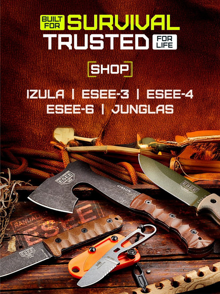 ESEE KNIVES Built for Survival -  Trusted for Life. Shop Izula, ESEE-3, ESEE-4, ESEE-6 & Junglas