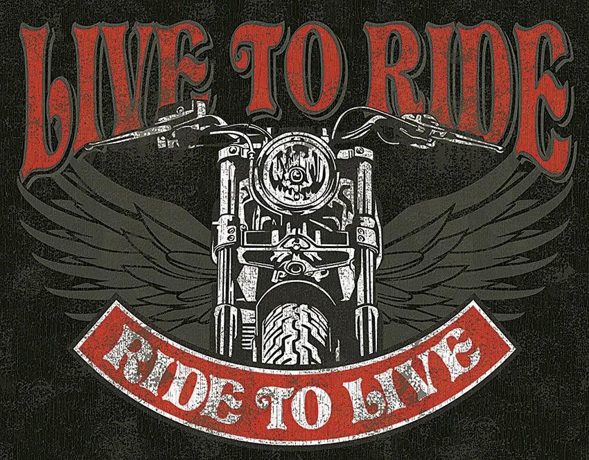 Tin Signs Live To Ride 2100 by Tin Signs