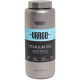 Vargo Titanium EDC Bottle T-462 - Ultralight 34oz Capacity With Biocompatible Construction by Vargo