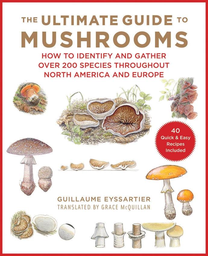 Books Ultimate Guide To Mushrooms 978-1-5107-4067-9 by Books