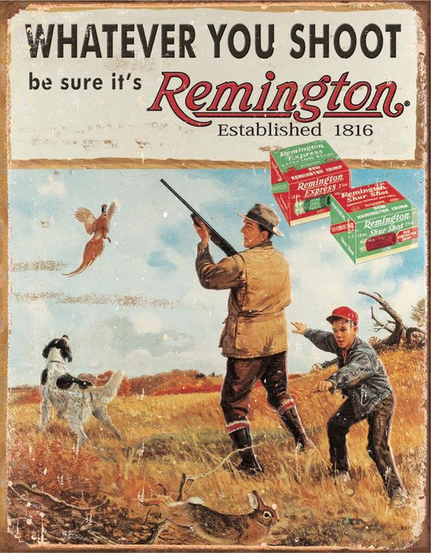 Tin Signs Remington Whatever You Shoot 1412 by Tin Signs