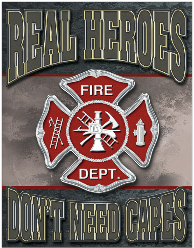 Tin Signs Real Heroes - Firemen 1778