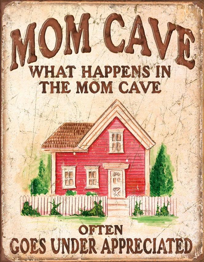 Tin Signs Mom Cave Under Appreciated 1806 by Tin Signs