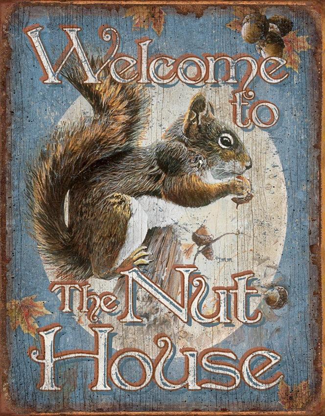 Tin Signs Nut House Welcome 1824 by Tin Signs