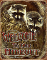 Tin Signs Welcome To Our Hideout 1948 by Tin Signs