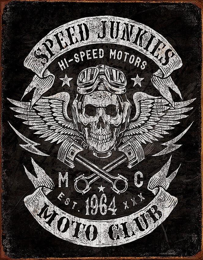 Tin Signs Speed Junkies Moto Club Sign 2053 by Tin Signs