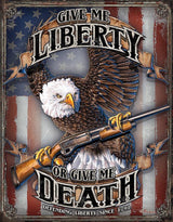 Tin Signs Give Me Liberty 2185 by Tin Signs